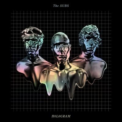 Subs - Hologram
