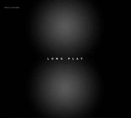 LongPlay-cover-PacoOsuna-web1